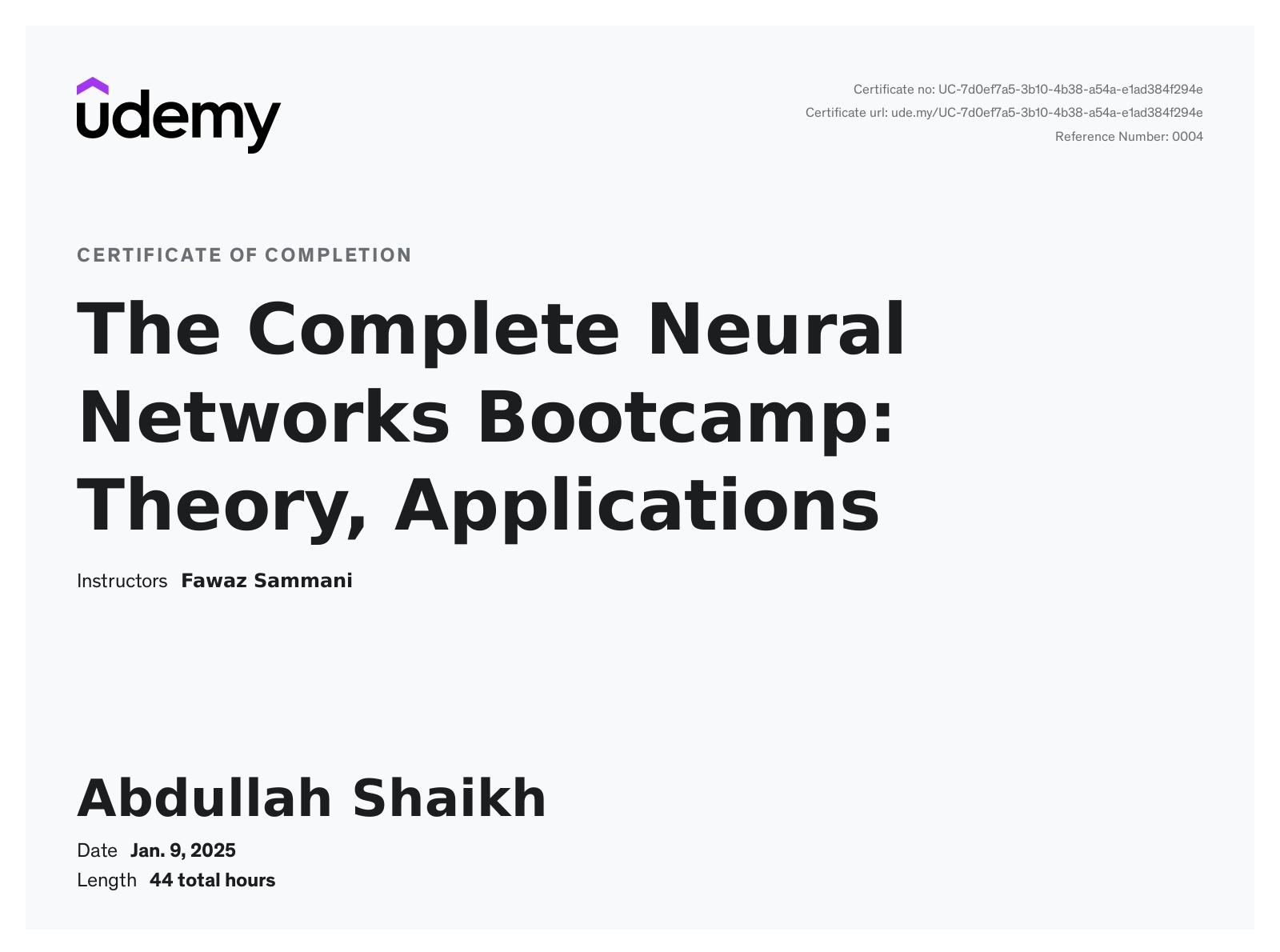 The Complete Neural Networks Bootcamp: Theory, Applications